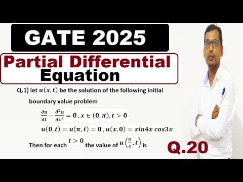 Gate 2025 Pde Solution  | Gate 2025 Heat Equation Problem Solution | Short Trick Of 1d Heat Equation
