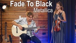 Metallica - Fade To Black | Acoustic Cover - Classical Fingerstyle Guitar & Violin