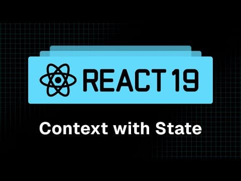 React 19 Tutorial - 35 - Context With State