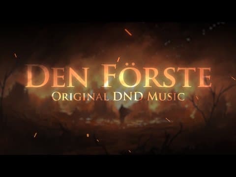 Den Förste (comission) || Original Dnd Music