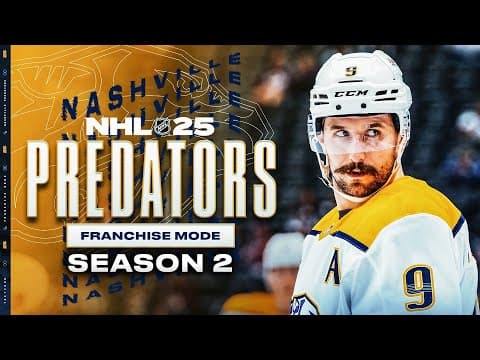 Nhl 25: Nashville Predators Franchise Mode - Season 2