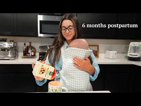 Morning In My Life (6 Months Postpartum)