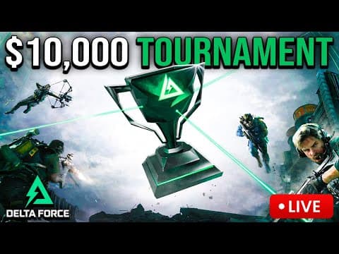 $10,000 Delta Force Tournament! 🔴 Creator Code - Roastsmith