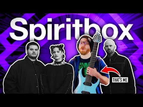 I Wrote A Spiritbox Song...