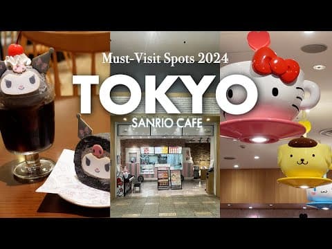 Best Ultimate Japanese Spots 2024｜sanrio Cafe, Sanrio Store, Sanrio Sweets