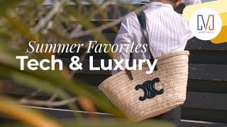 Tech & Luxury Favorites: Celine, Goyard, Chanel, Hermès, Fendi, Dior, Thom Browne (summer 2025)