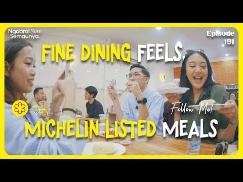 Ep.2 Fine Dining Feels, Michelin Listed Meals - Nss Follow Me! #malaysia-singapore Series