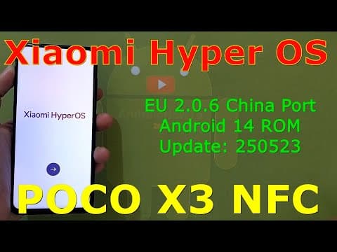 Hyperos Eu 2.0.6 China Port For Poco X3 Android 14 Rom Update: 250523