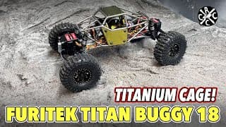 First Look At Furitek's Titanium Tube Chassis Rtr...the Titan Buggy 18. But How Good Is It?