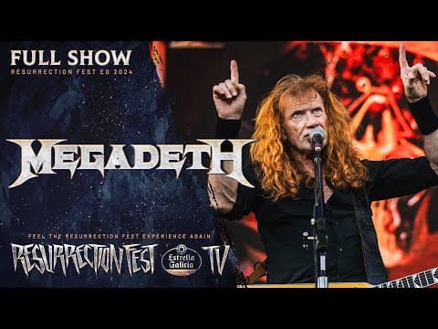 Megadeth - Live At Resurrection Fest Eg 2024 (viveiro, Galicia, Spain) [full Show]