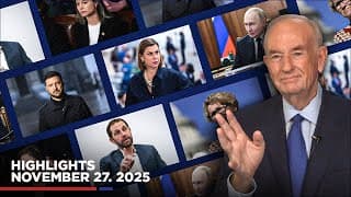 Highlights From Billoreilly.com’s No Spin News | November 27, 2025
