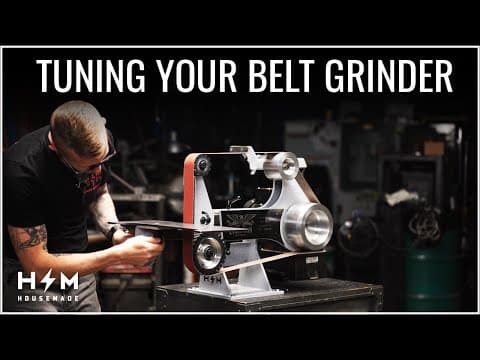 How To: Tuning Your Belt Grinder