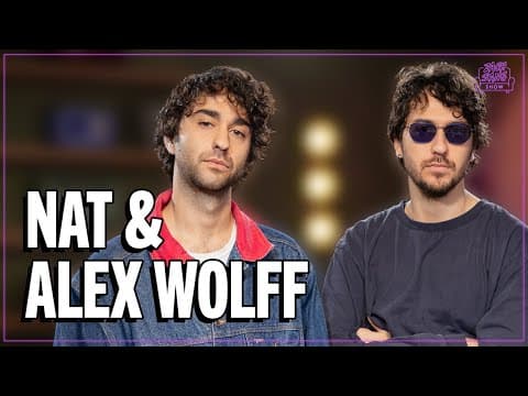 Nat & Alex Wolff Talk New Album, Banana Smoothie, Soft Kissing Hour And Acting
