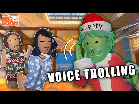 Voice Trolling As The Grinch In Vr! - Rec Room Funny Moments