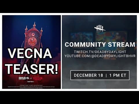 New Vecna Teaser Dead By Daylight Stranger Things Chapter 2! Last Community Stream Of 2025!