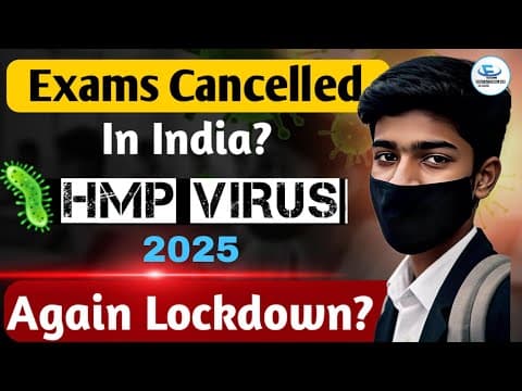 Schools Closed ⚠️ In India? | Hmp Virus Alert | Real Information On Cancellation❌ Of Exams 2025
