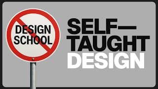 The Only Video Self Taught Graphic Designers Need
