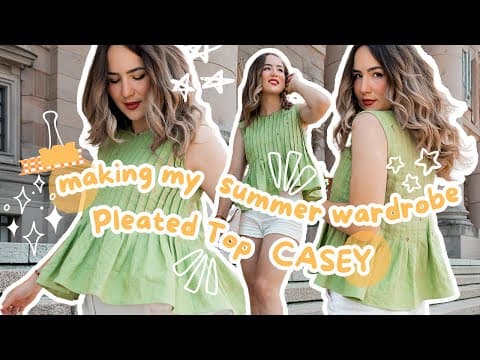 Making My Summer Wardrobe: Pleated Top Casey (beginner Friendly) - Thisiskachi Diy