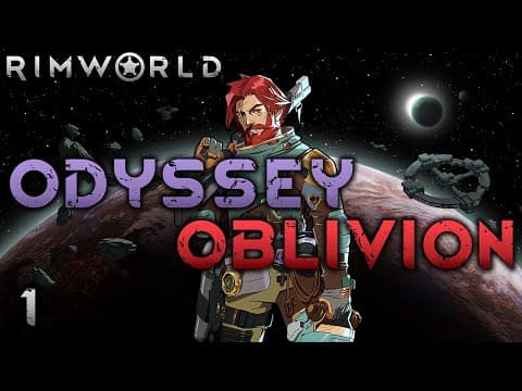 Rimworld: Odyssey Oblivion - Part 1: Alarms Are Good, Right?