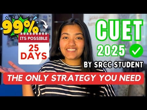 Want Delhi University? Last Minute Cuet Strategy By Srcc Student | Cuet 2025 Prep | Ananya Gupta