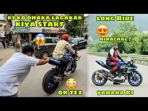 Yamaha R1 Ko Dhakka Laga Kar Kiya Start 😣 Huyi Tagdi Dikatt 😭 Phr Nikal Gaye Long Ride Par Bhot Dur😍