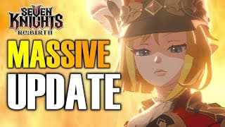 7 Free Selectors + 200 Summons + New Idol Skin In This Insane Update For Seven Knights Re:birth