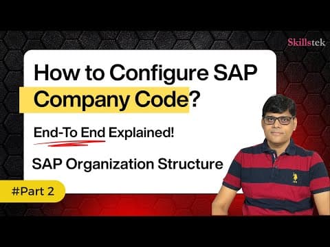 What Is Sap Company Code & How To Configure It Step-by Step? | Organization Structure Part-2