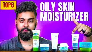 Top 6 Moisturizer Oily & Sensitive Skin Men | I Tested Them Over 6 Months | Best For 2026