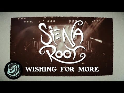 Siena Root - Wishing For More (official Music Video)