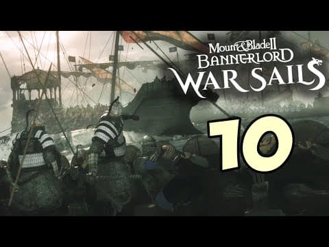 Fighting With The King In Largest Battle Yet! - War Sails (ep. 10)