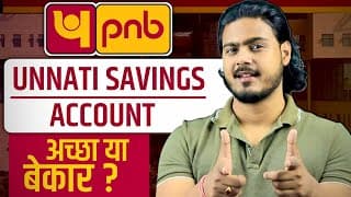 Pnb Savings Account Review 2026 | Pnb Unnati Savings Account
