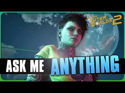 I've Played The Outer Worlds 2 For Over 100 Hours, Ama