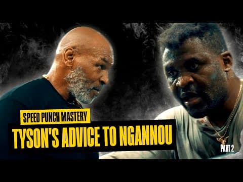 Part 2 - Mike Tyson Tells Francis To Speed Punch