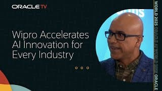 Wipro: Empowering Industry Transformation With Oracle Ai On Oracle Tv At Oracle Ai World 2025