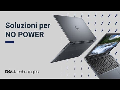 Il Computer Non Si Accende _ Soluzioni Per No Power (supporto Dell Italia)
