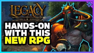 I Played Legacy: Steel & Sorcery – Here’s What You Need To Know! (early Access Hands-on)