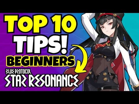 10 Tips For New Players!!! [blue Protocol: Star Resonance]