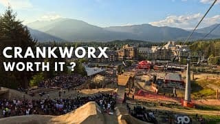 Crankworx Whistler Is The Best Week Of Your Life, Unless...