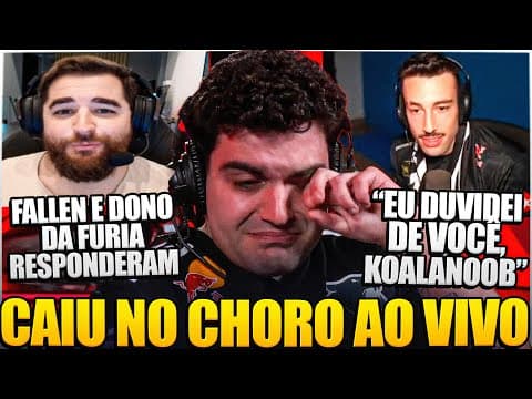 Koalanoob Caiu No Choro Após A Vitória Da Furia Sobre A Sentinels, Fallen E Dono Da Furia Comentam