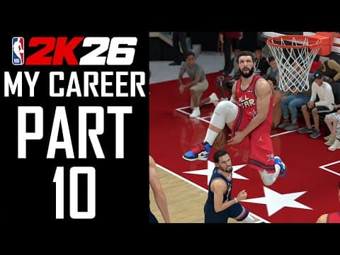 Nba 2k26 - Mycareer - Gameplay Walkthrough - Part 10 | All-star Weekend