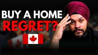 You Will Regret After Buying A Home In Canada If....