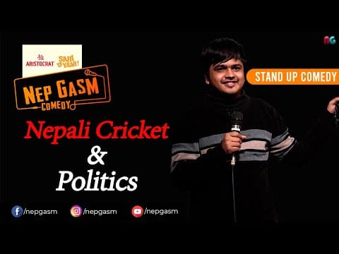 Nepali Cricket & Politics | Bikash Aryal | Aristocrat Nepgasm Comedy | Standup Comedy