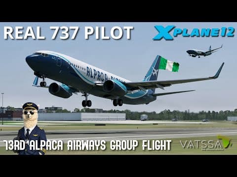 73rd Alpaca Airways Group Flight | Nigerian Crossfire! | Zibo Mod 737 | X-plane 12