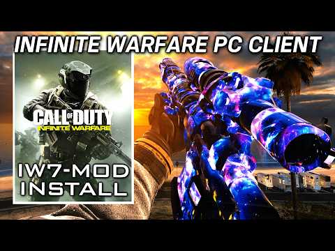 The Infinite Warfare Client Is Here! Iw7-mod Release + Installation Guide