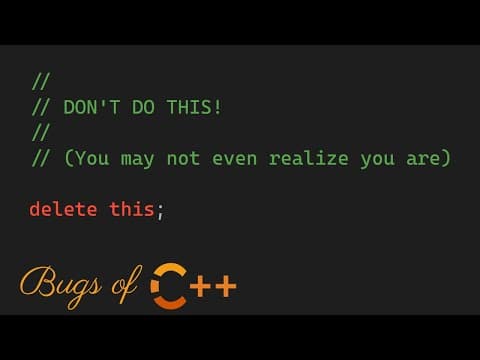 Don't Delete This! // Bugs Of C++