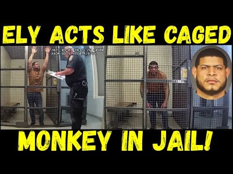 Ely Acts Like Caged Monkey In Jail!