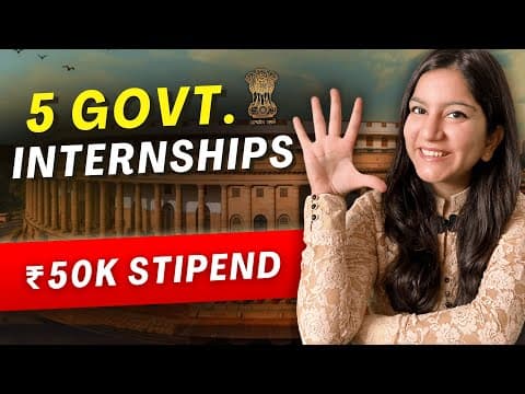 5 Government Internships With Stipend & Certificate! 🇮🇳