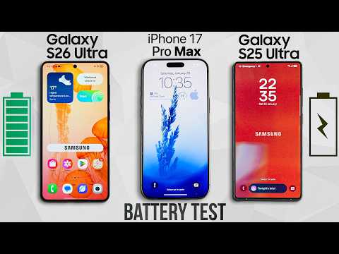 Samsung Galaxy S26 Ultra Vs Iphone 17 Pro Max Vs Galaxy S25 Ultra - Battery Drain Test