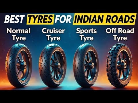 Best Motorcycle Tyres For Indian Roads - Normal Tyres Vs Off-road Tyres