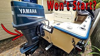 My Yamaha Outboard Won't Start Again!